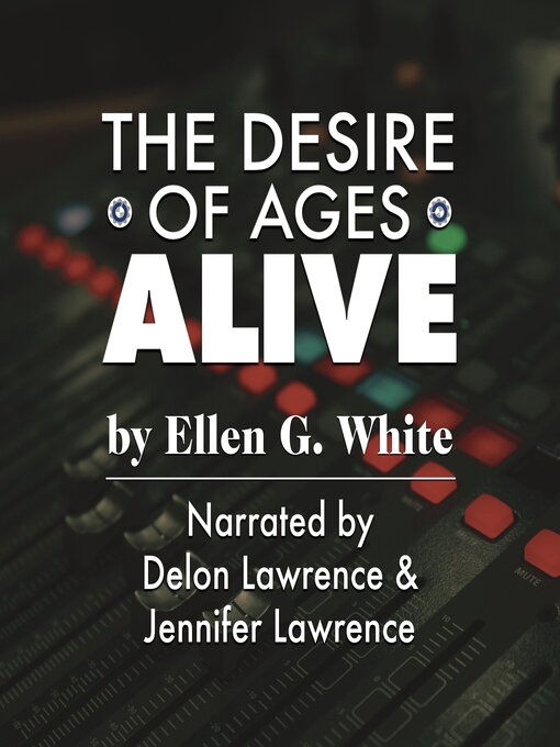 Cover image for The Desire of Ages Alive